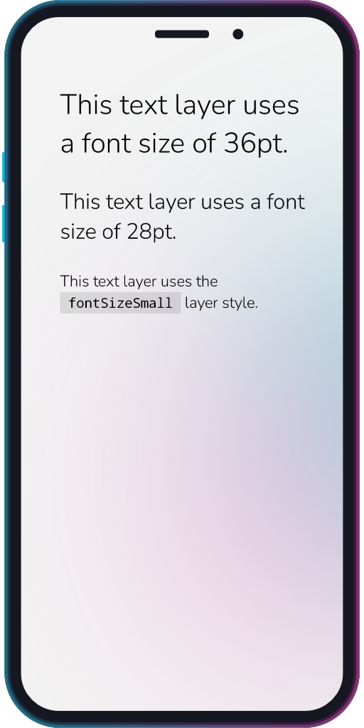 The app showing a text layer with the applied .fontSizeSmall layer style.