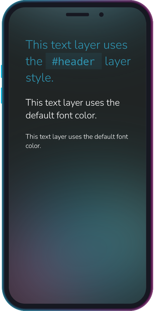 The app showing a text layer with the applied #header layer style.